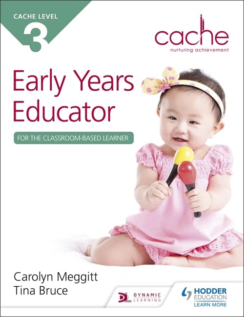 CACHE Level 3 Early Years Educator for the Classroom-Based Learner