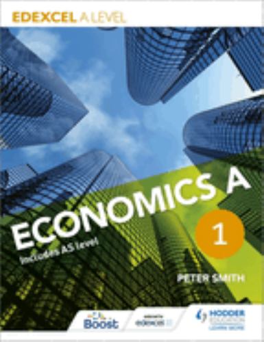 Edexcel A level Economics A Book 1