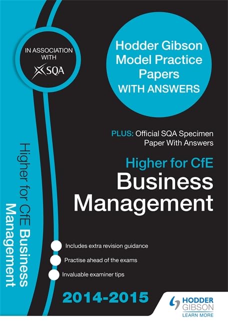 SQA Specimen Paper 2014 Higher for CfE Business Management & Hodder Gibson Model Papers