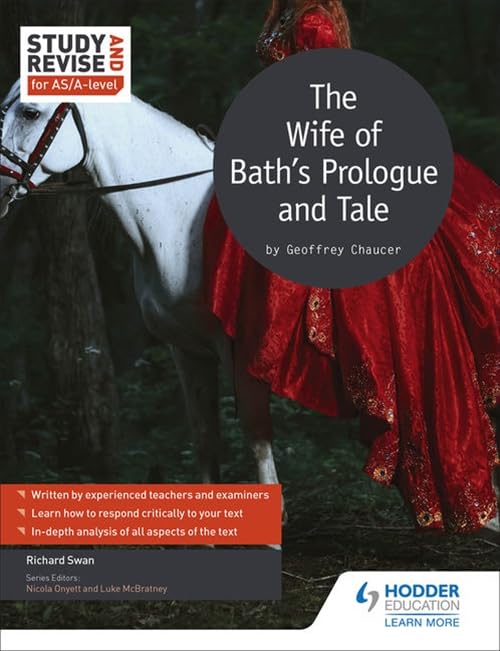Study and Revise for AS/A-level: The Wife of Bath's Prologue and Tale