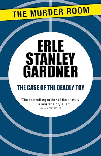 The Case of the Deadly Toy