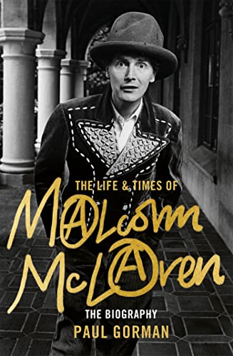 The Life and Times of Malcolm Mclaren