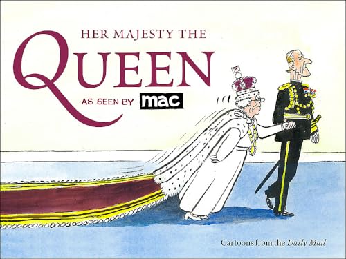 Her Majesty the Queen, as Seen by MAC