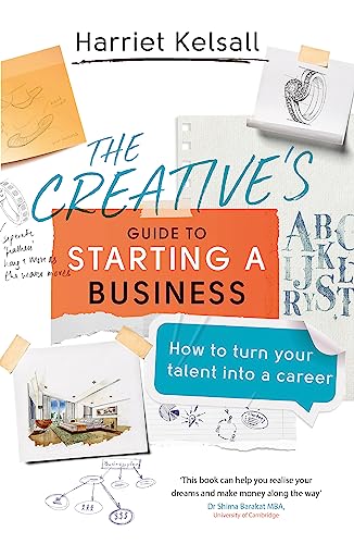 The Creative's Guide to Starting a Business