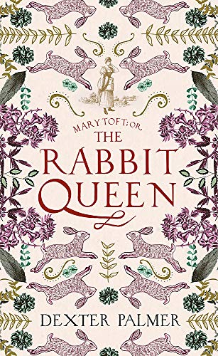 Mary Toft; or, The Rabbit Queen