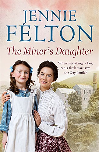 The Miner's Daughter: The Families of Fairley Terrace Sagas 2