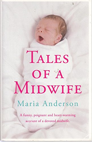 Tales of a Midwife