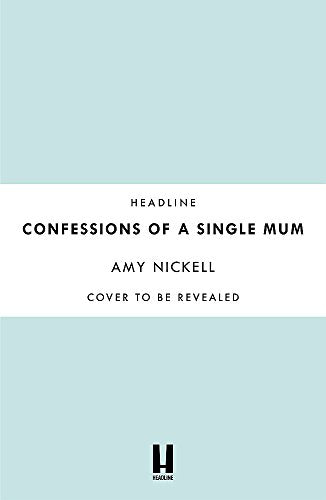 Confessions of a Single Mum