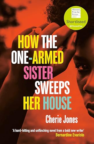 How the One-Armed Sister Sweeps Her House