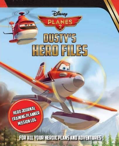 Disney Planes Fire & Rescue Dusty's Hero Files