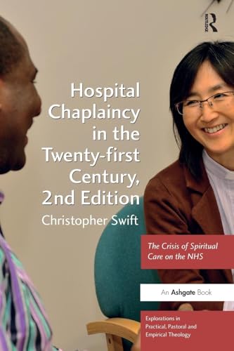 Hospital Chaplaincy in the Twenty-first Century