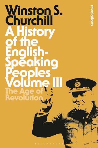 A History of the English-Speaking Peoples Volume III