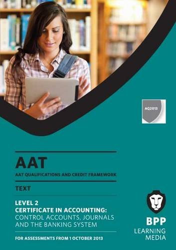 AAT Control Accounts, Journals and the Banking System