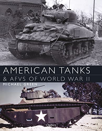 American Tanks & AFVs of World War II