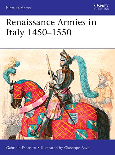 Renaissance Armies in Italy 14501550
