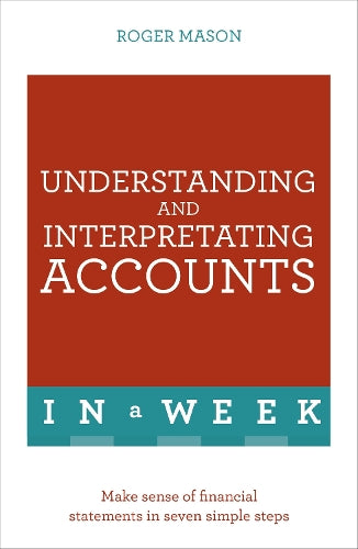 Understanding And Interpreting Accounts In A Week