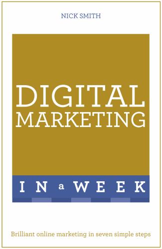 Digital Marketing In A Week