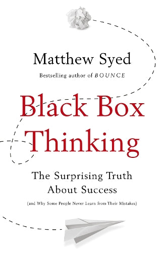 Black Box Thinking