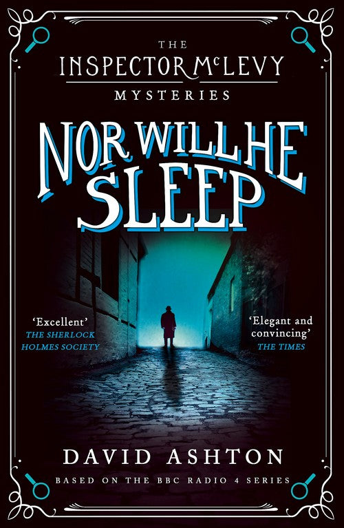 Nor Will He Sleep
