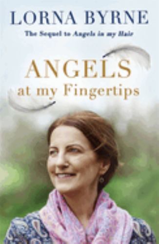 Angels at My Fingertips: The sequel to Angels in My Hair