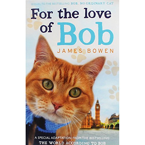Hodder and Stoughton Ltd For The Love Of Bob
