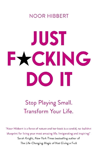 Just F*cking Do It