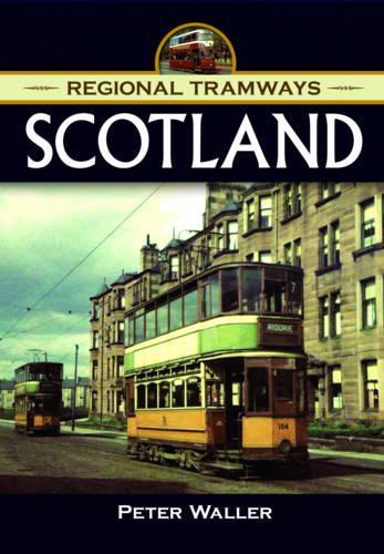 Regional Tramways - Scotland