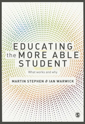 Educating the More Able Student