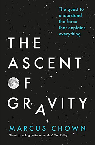 The Ascent of Gravity