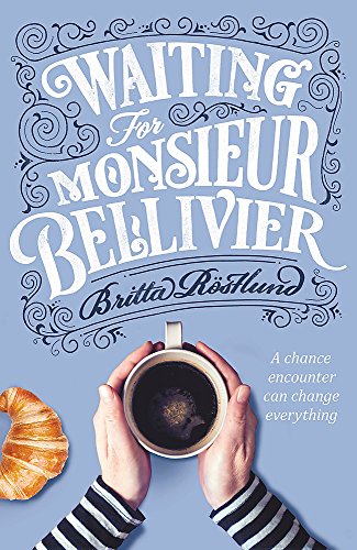 Waiting For Monsieur Bellivier