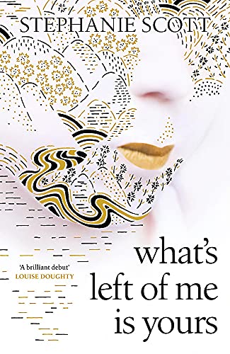 What's Left of Me is Yours