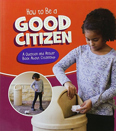 How to Be a Good Citizen