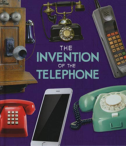The Invention of the Telephone