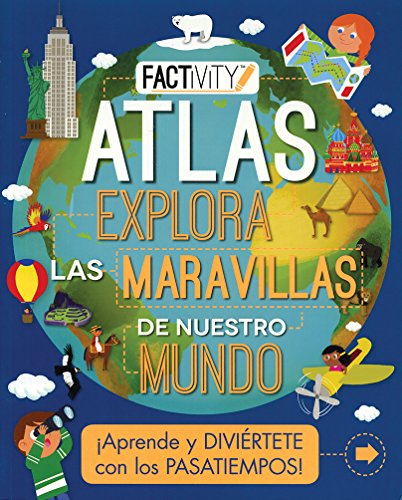 Atlas explora las maravillas de nuestro mundo