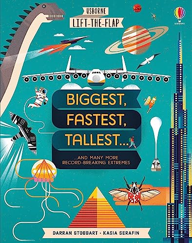 Biggest, Fastest, Tallest...