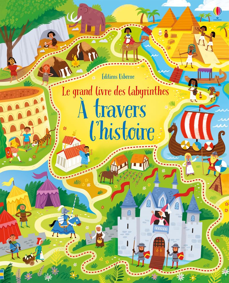 Le grand livre des labyrinthes - A travers l'histoire
