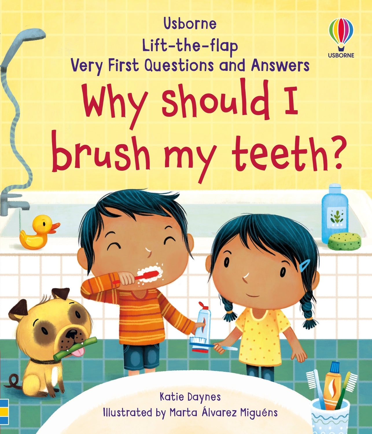 Very First Questions and Answers Why Should I Brush My Teeth?