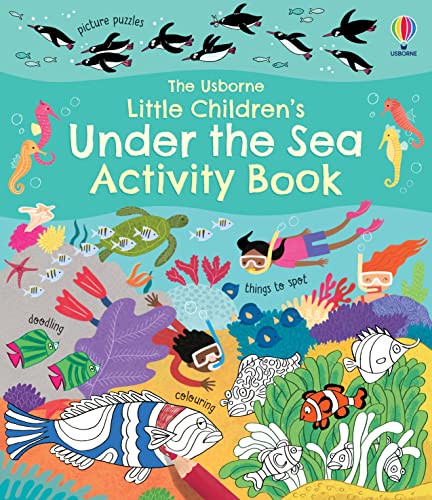 Little Children's Under the Sea Activity Book