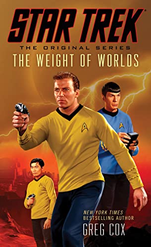 Star Trek: The Original Series: The Weight of Worlds