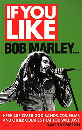 Thompson If You Like Bob Marley Bam