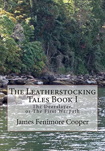 The Leatherstocking Tales Book 1