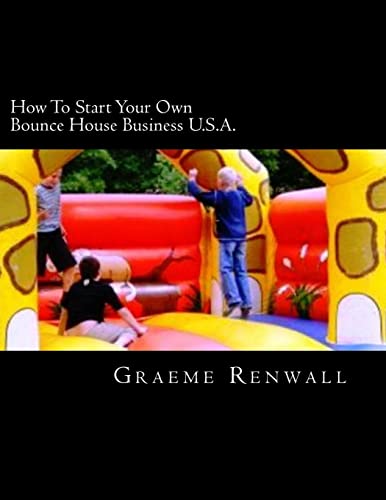 How To Start Your Own Bounce House Business U.S.A.