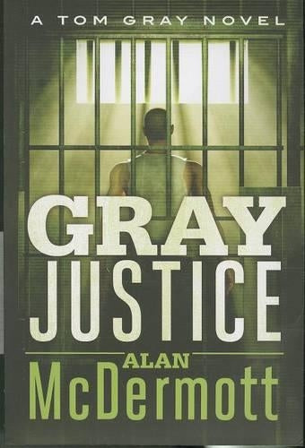 Gray Justice