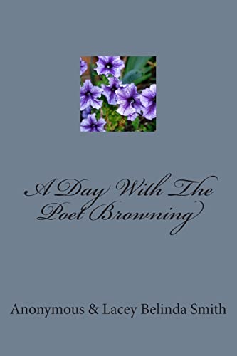 A Day With The Poet Browning