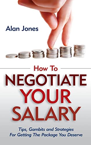 How To Negotiate Your Salary