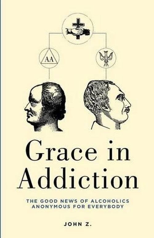 Grace in Addiction