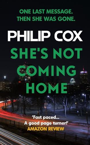 She's Not Coming Home