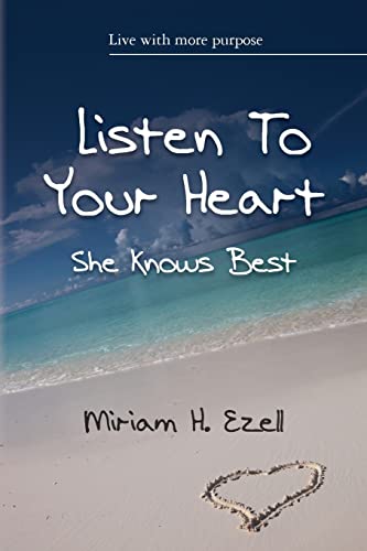 Listen To Your Heart She Knows Best