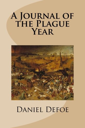 A Journal of the Plague Year