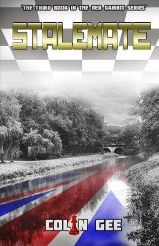 Stalemate: The Third book in the Red Gambit Series (Volume 3)
